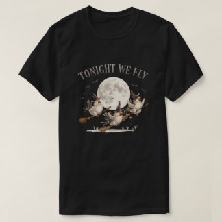 Three Witch Chickens Flying in Front of Moon T-Shirt