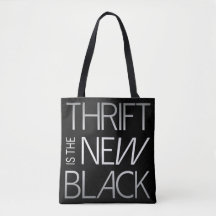 Thrift is the New Black Modern Tote Bag