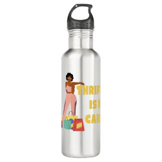 Thrifting Is My Cardio Stainless Steel Water Bottl 710 Ml Water Bottle