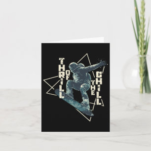 Thrill Of The Chill Snowboard Winter Sports Snowbo Card