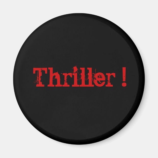 Thriller ! magnet (Front)