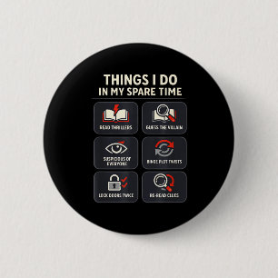 Thriller reader things do in spare time book lover 6 cm round badge