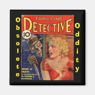 Thrilling Detective Magnet