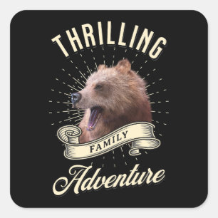 Thrilling Family Adventure Bear Wilderness Square Sticker