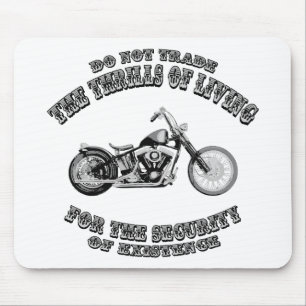 Thrills of Living Mouse Pad