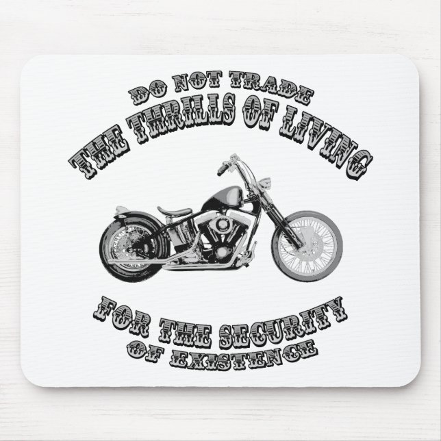 Thrills of Living Mouse Pad (Front)