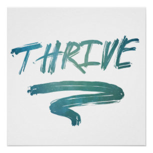 Thrive Brush Digital Art Poster