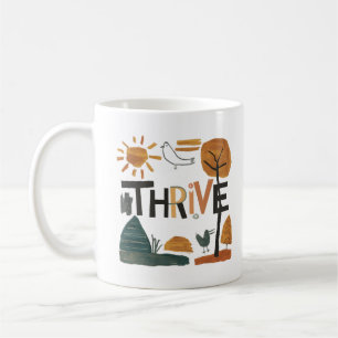 Thrive Coffee Mug