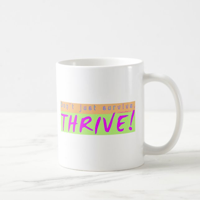 THRIVE COFFEE MUG (Right)