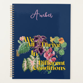 Thrive in Different Conditions Vintage Plants Planner