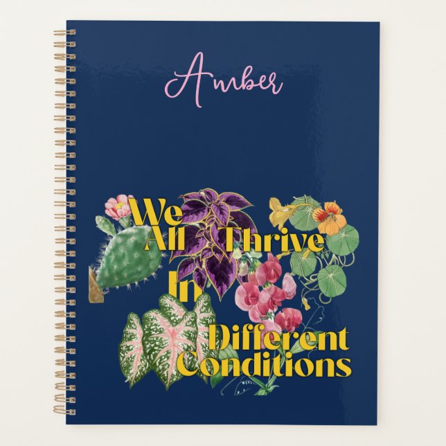 Thrive in Different Conditions Vintage Plants Planner (Front)