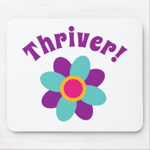 Thriver! mouse pad