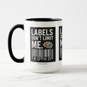 Thriving With ADHD*Lables Dont Limit Me Mug