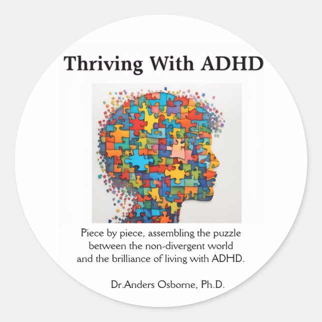  Thriving With ADHD  Sticcker  Classic Round Sticker (Front)