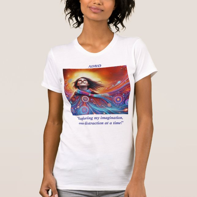 Thriving with ADHD- T-Shirt (Front)