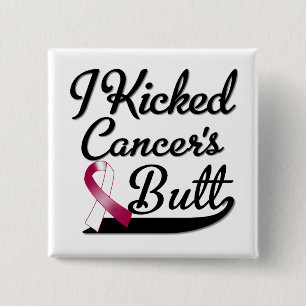 Throat Cancer I Kicked Butt 15 Cm Square Badge