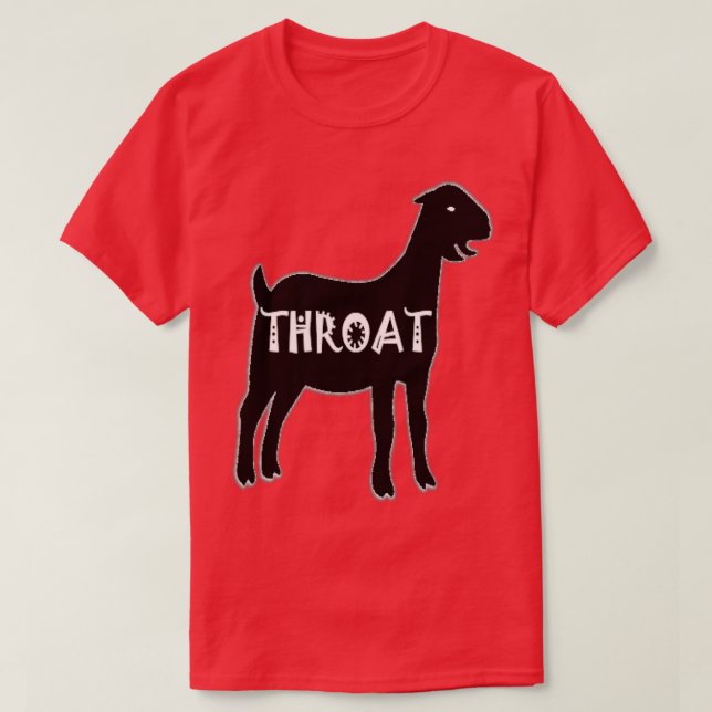 Throat Goat   2  T-Shirt (Design Front)