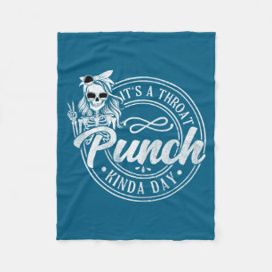 Throat Punch Kinda Day Throat Illustration Fleece Blanket