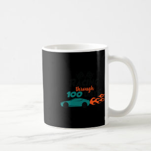 Through 100 Days Racing Car 100 Days Of School Out Coffee Mug