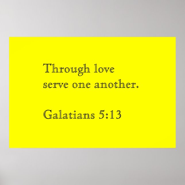 Through love serve one another poster (Front)