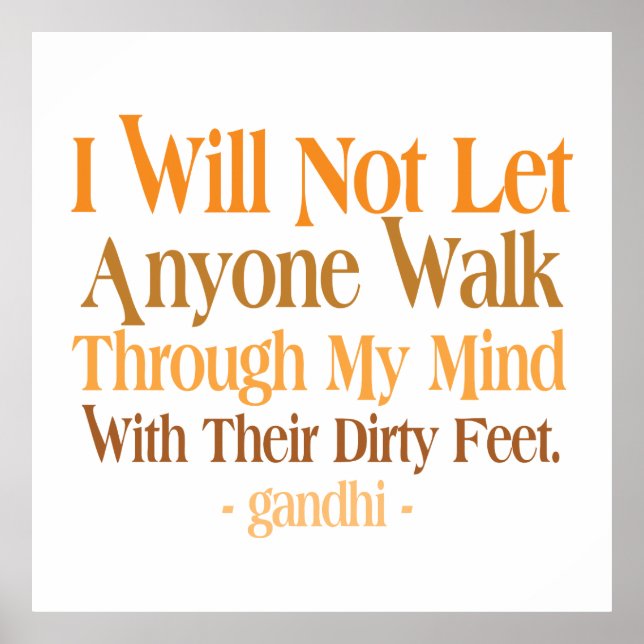 Through My Mind Quote Gandhi Poster (Front)