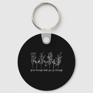 Through What You Go Through Mental Health Awarenes Key Ring