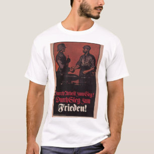 Throuh victorywork to pea_Progapanda Poster T-Shirt