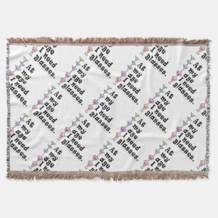 THROW BLANKET - At My Age I Need GLASSES