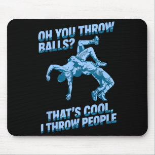 Throw _ Cool Throw People Wrestling Wrestler Joke Mouse Pad