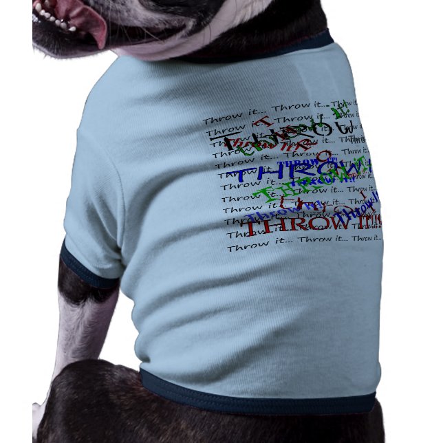 Throw it! shirt (Back)