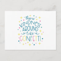 Throw Kindness Like Confetti