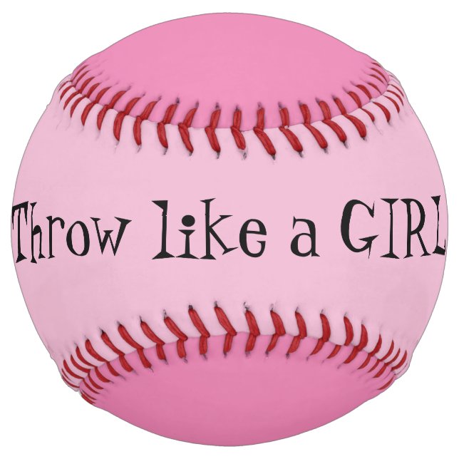 Throw like a GIRL! Softball (Front)