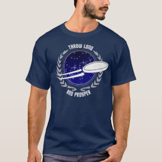 Throw Long and Prosper Disc Golf Goaltimate T-Shirt