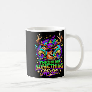 Throw Me Soing Mister Mardi Gras Deer Design _2 Coffee Mug