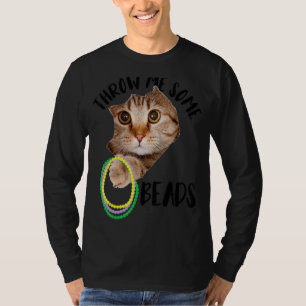 Throw Me Some Beads Funny Mardi Gras Costume Cute  T-Shirt