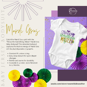 "Throw Me Something, Mister" Mardi Gras  Baby Bodysuit
