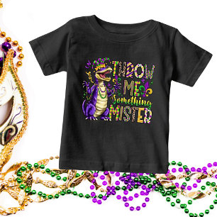 "Throw Me Something, Mister" Mardi Gras Toddler/ Baby T-Shirt