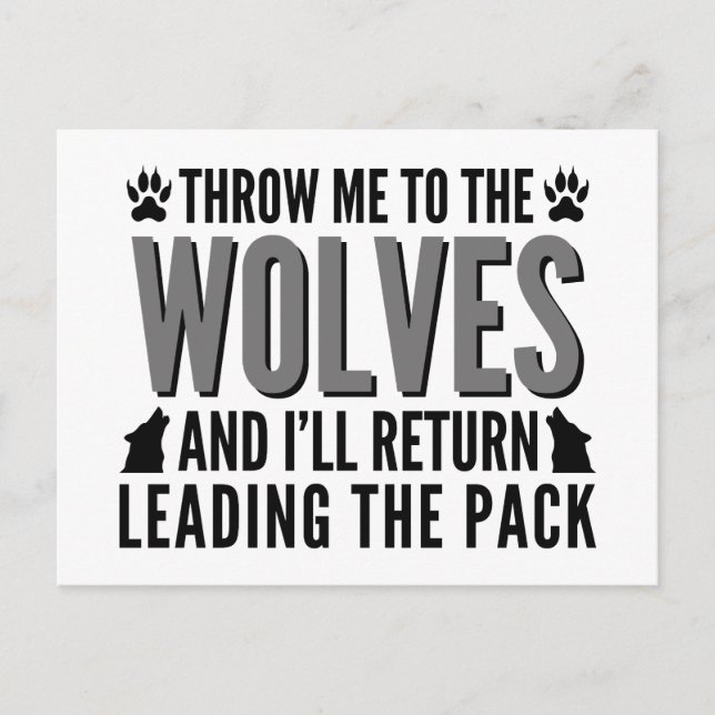 Throw Me To The Wolves Postcard (Front)