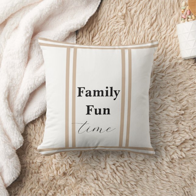 Throw Pillow Beige Stripe Family Fun Time  (Blanket)