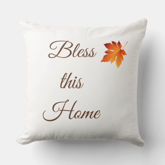 Throw Pillow-Bless This Home Cushion (Front)