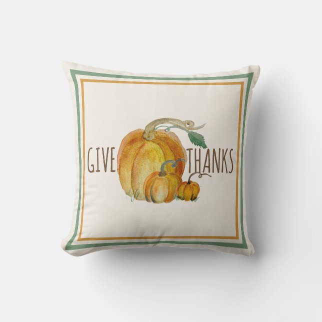 Throw Pillow: Give Thanks Pumpkin Harvest Blessing Cushion (Front)