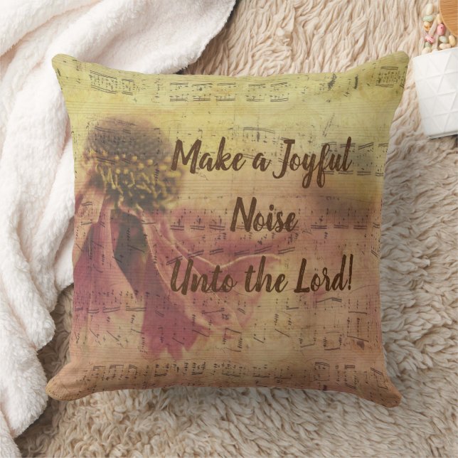 Throw Pillow Make A Joyful Noise Unto the Lord  (Blanket)