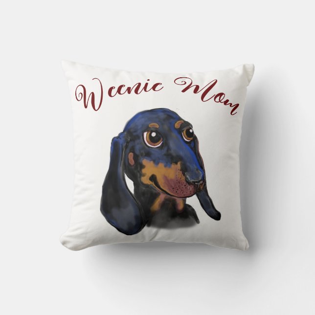Throw pillow with Weenie dog Mum  (Front)