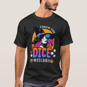 Throw The Dice Witches Bunco Happy Halloween Party T-Shirt