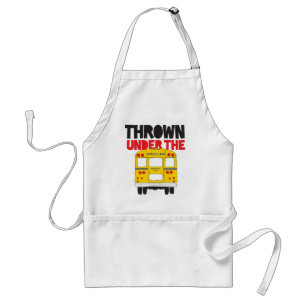 Thrown Under The Bus Standard Apron