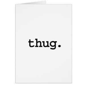thug.
