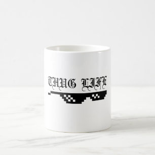 Thug Life Coffee Mug