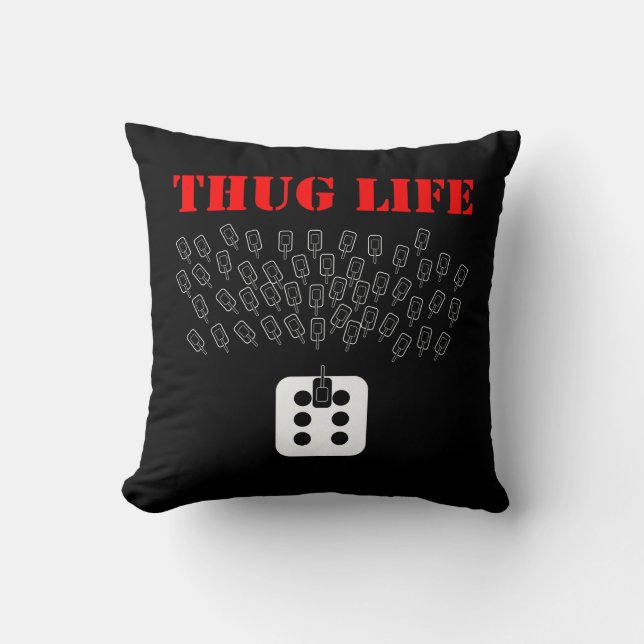 Thug Life Cushion (Front)