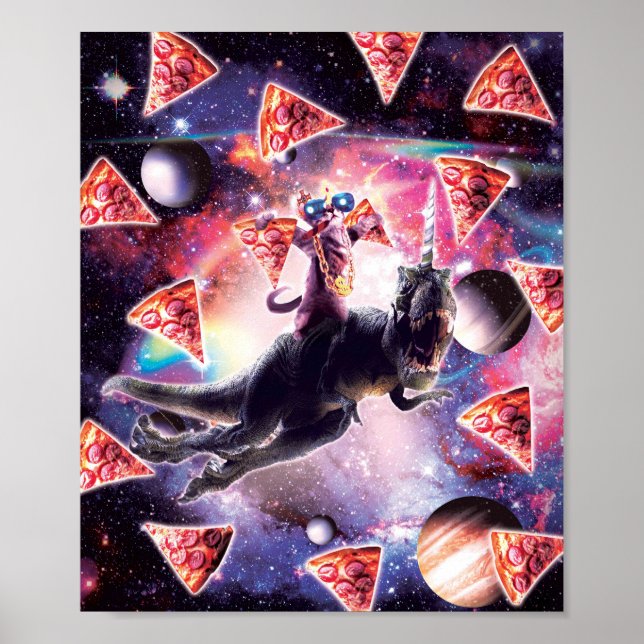 Thug Space Cat On Dinosaur Unicorn - Pizza Poster (Front)