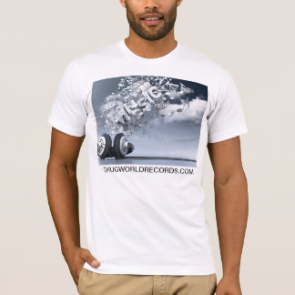 thug world records music is life shirt